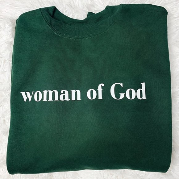 woman of God | Deep Forest Sweatshirt - Picture 1 of 1